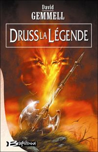 Couverture du livre Drenaï – Druss la Légende - David Gemmell