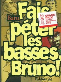 Baru - Fais péter les basses, Bruno !