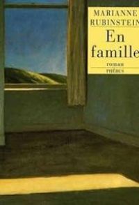 Marianne Rubinstein - En famille