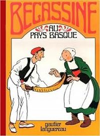 Couverture du livre Bécassine au Pays basque - Caumery  - Joseph Porphyre Pinchon