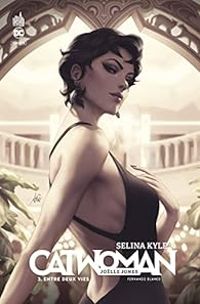 Couverture du livre Selina Kyle - Catwoman - Jolle Jones