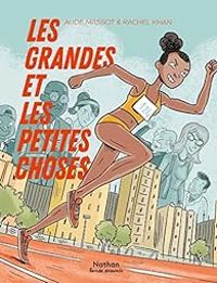 Couverture du livre Les grandes et les petites choses - Aude Massot