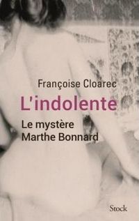 Françoise Cloarec - L'indolente