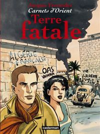 Couverture du livre Terre fatale - Jacques Ferrandez