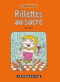 Clemence Lallemand - Rillettes au sucre