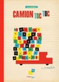 Couverture du livre Camion toc toc - Olivier Douzou