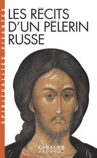  Anonyme - Les Récits d'un pèlerin russe