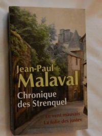 Couverture du livre Chronique des Strenquel  - Jean Paul Malaval