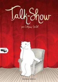 Couverture du livre Talk-Show - Catherine Ocelot