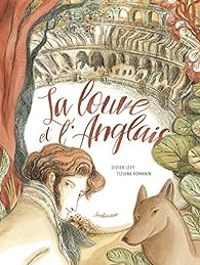 Couverture du livre La louve et l'anglais - Didier Levy