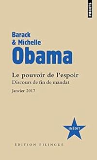 Barack Obama - Michelle Obama - Le Pouvoir de l'espoir