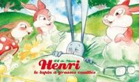 L L De Mars - Henri, le lapin à grosses couilles