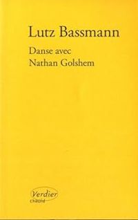 Lutz Bassmann - Danse avec Nathan Golshem