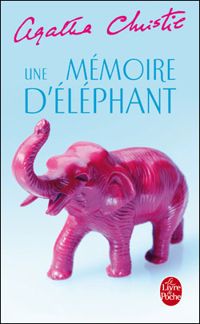 Agatha Christie - Une Mémoire d'éléphant