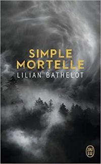 Lilian Bathelot - Simple mortelle