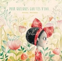 Couverture du livre Pour quelques gouttes d'eau - Anne Jonas