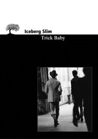 Couverture du livre Trick baby - Iceberg Slim