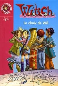 Couverture du livre Le choix de Will - Francesco Artibani