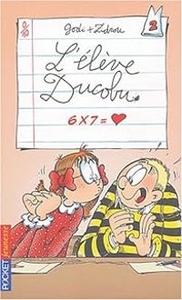 Couverture du livre 6 x 7 = coeur  - Zidrou  - Godi 