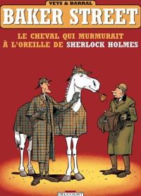 Couverture du livre Le Cheval qui murmurait à l'oreille de Sherlock Holmes - Pierre Veys - Nicolas Barral