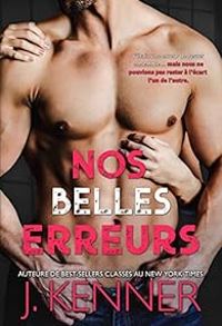 Julie Kenner - Nos belles erreurs