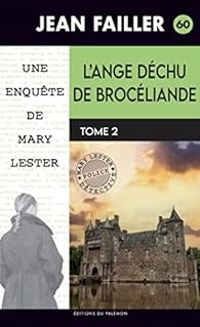 Couverture du livre L'ange déchu de Brocéliande (2/2)  - Jean Failler