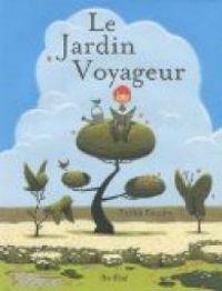 Couverture du livre Le Jardin Voyageur - Peter Brown Ii