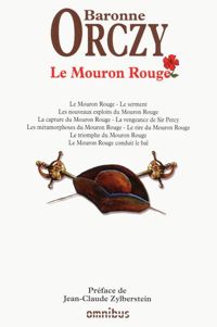 Couverture du livre Le Mouron Rouge - Baronne Emmuska Orczy