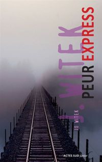 Couverture du livre Peur express - Jo Witek