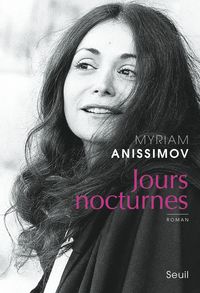 Myriam Anissimov - Jours nocturnes