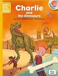 Sue Finnie - Yannick Robert - Daniele Bourdais - Charlie and the dinosaurs