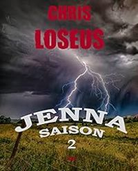 Chris Loseus - Jenna, saison 2