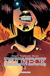 Couverture du livre Redneck - Donny Cates - Lisandro Estherren - Dee Cunniffe