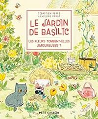 Annelore Parot - Le jardin de Basilic