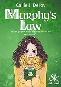 Couverture du livre Murphy's law - Callie J Deroy