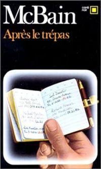 Couverture du livre Après le trépas - Ed Mcbain - Ed Mac Bain