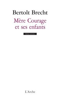 Couverture du livre Mère Courage et ses enfants - Bertolt Brecht