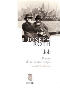 Joseph Roth - Job. Roman d'un homme simple