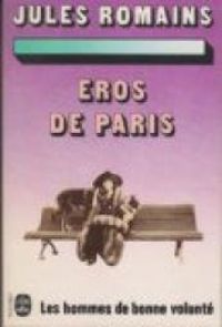 Jules Romains - Éros de Paris