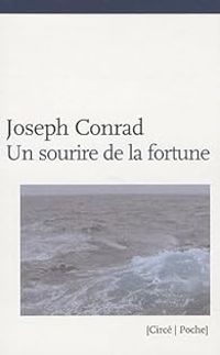 Couverture du livre Un sourire de la fortune - Joseph Conrad