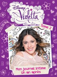 Walt Disney - Violetta, LE JOURNAL INTIME DE VIOLETTA