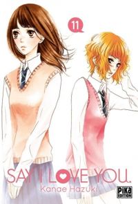 Couverture du livre Say I Love You - Kanae Hazuki