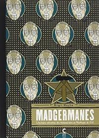 Couverture du livre Madgermanes - Birgit Weyhe