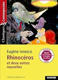 Couverture du livre Rhinocéros - Oriflamme - La photo du colonel - Eugene Ionesco