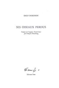 Emily Dickinson - Ses oiseaux perdus