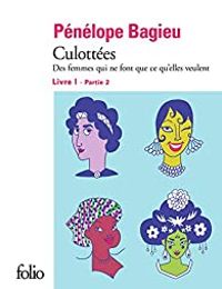 Couverture du livre Des femmes qui ne font que ce qu'elles veulent (2 - Penelope Bagieu