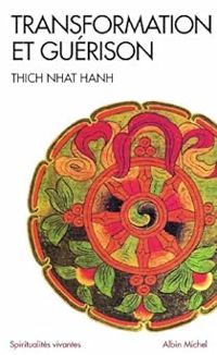 Couverture du livre Transformation et guérison - Thich Nhat Hanh