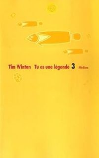 Tim Winton - Tu es une légende