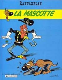 Couverture du livre La mascotte - Jean Leturgie - Xavier Fauche - Morris  - Michel Janvier - Frederic Garcia