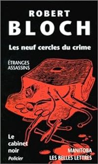 Couverture du livre Les neuf cercles du crime - Robert Bloch